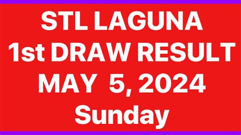stl result laguna 1st draw today|STL LAGUNA .